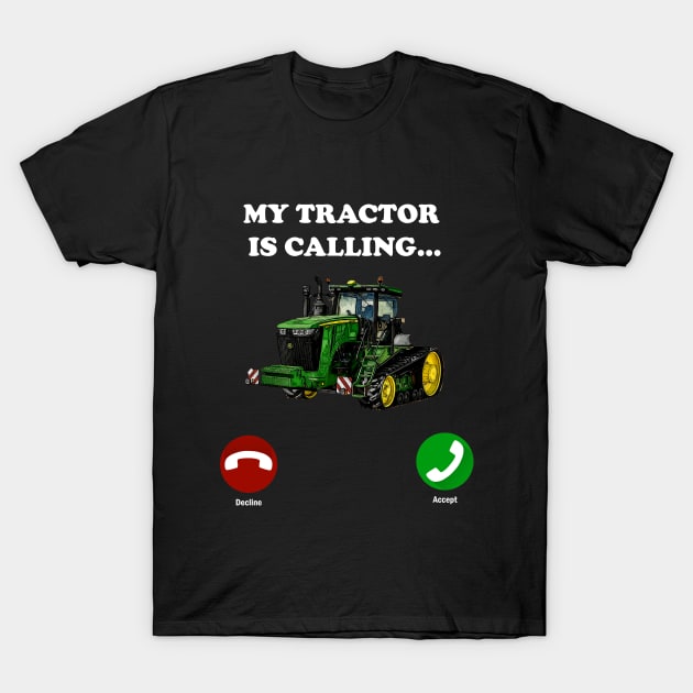 My tractor is calling T-Shirt by WOS